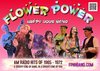 FLOWER POWER HAPPY HOUR BAND - WITH SPECIAL GUEST ESMIRELDA LEADING THE GO-GO DANCE FLOOR!!!
