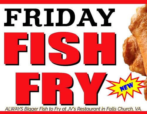 ALWAYS BIGGER FISH TO FRY AT JVS : JVs Restaurant