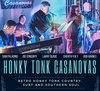 HONKY TONK CASANOVAS